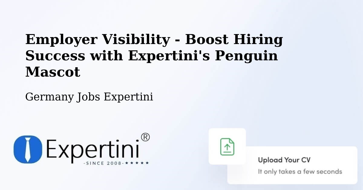 CV and Resume Visibility Optimization – Kirchroth - Germany Jobs Expertini